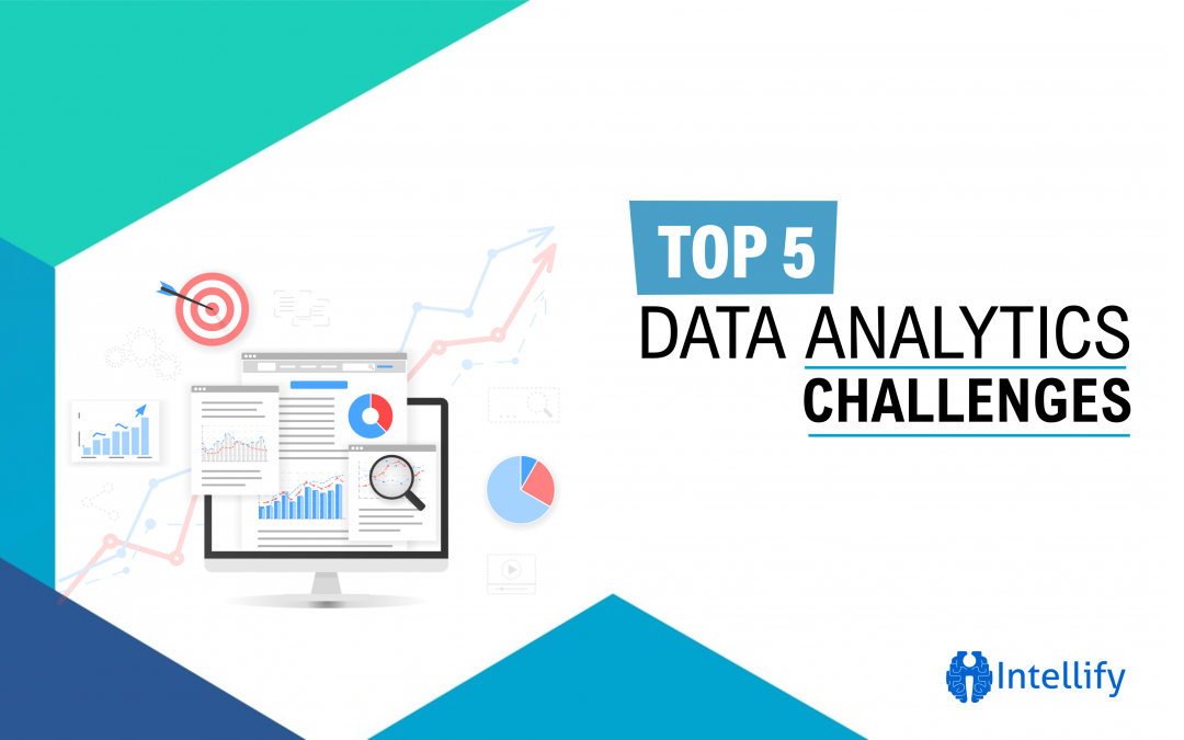 Top 5 Data Analytics Challenges