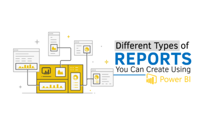 Different Types of Power BI Reports You Can Create Using Power BI