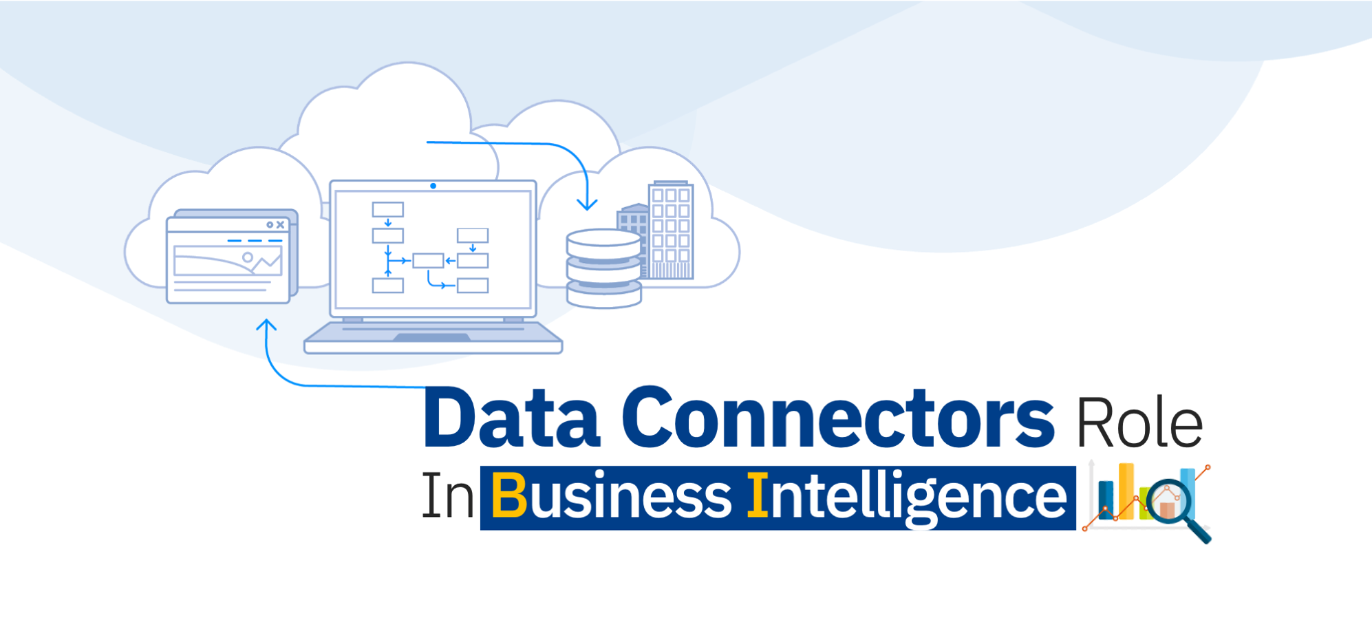 Data Connectors Role in Business Intelligence