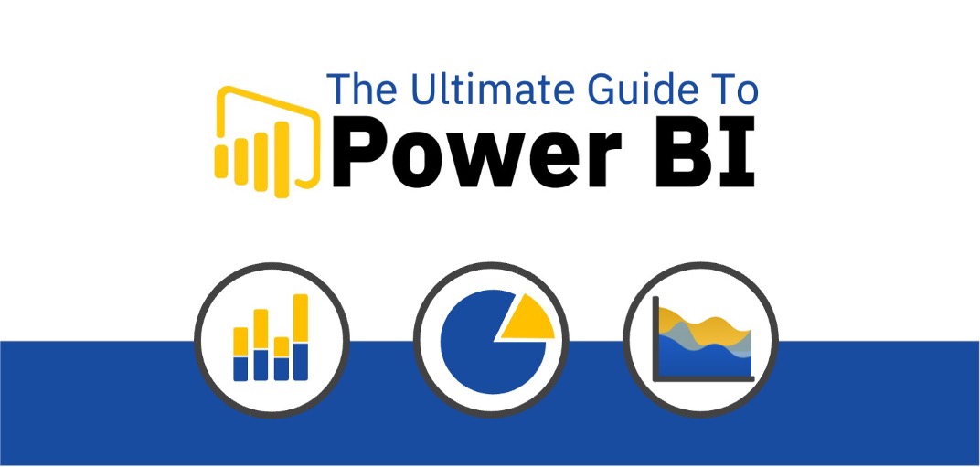 The Ultimate Guide to Power BI