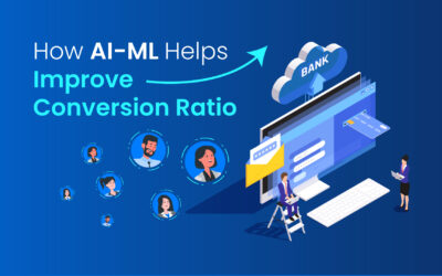 How AI-ML Helps Improve Conversion Ratio