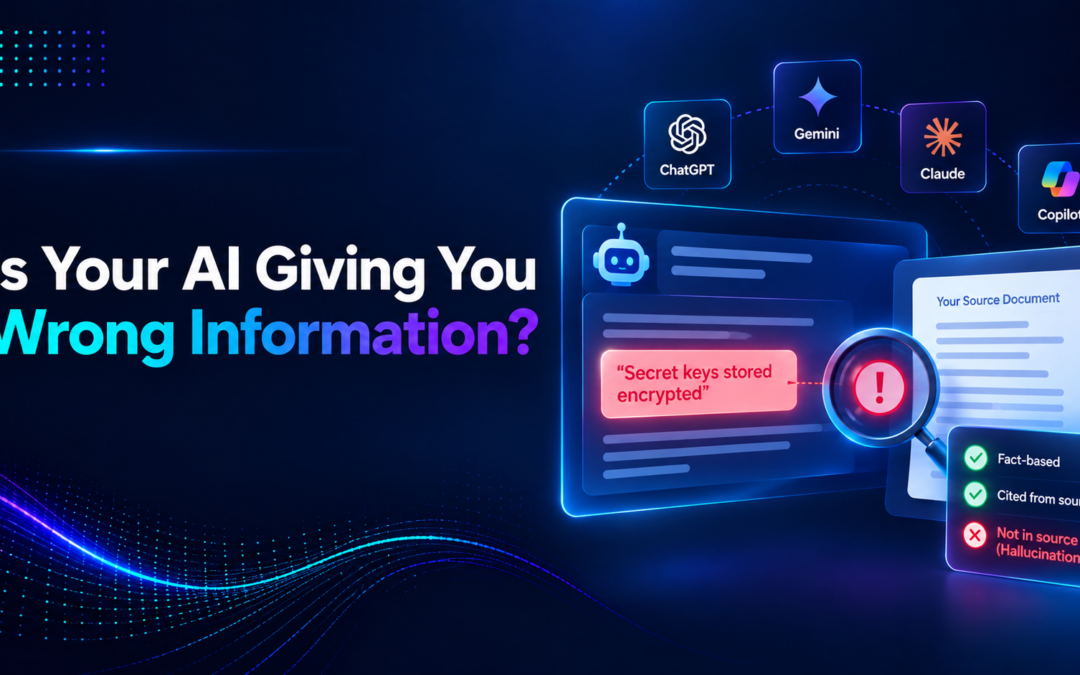 Is Your AI Giving You Wrong Information?